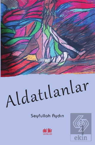 Aldatılanlar