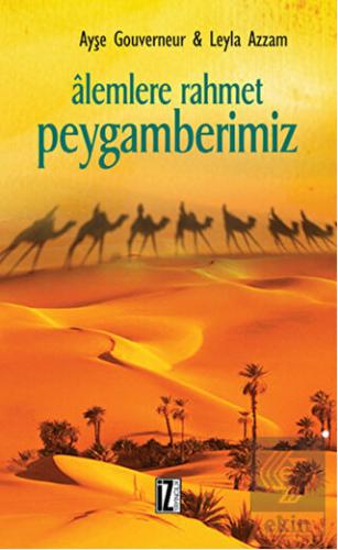 Alemlere Rahmet Peygamberimiz