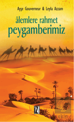 Alemlere Rahmet Peygamberimiz