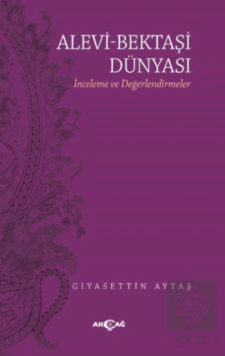 Alevi - Bektaşi Dünyası