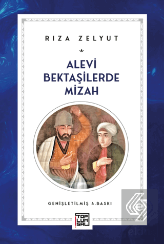 Alevi Bektaşilerde Mizah