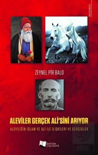 Aleviler Gerçek Ali\'sini Arıyor