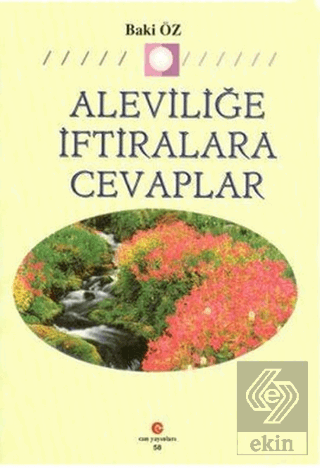 Aleviliğe İftiralara Cevaplar