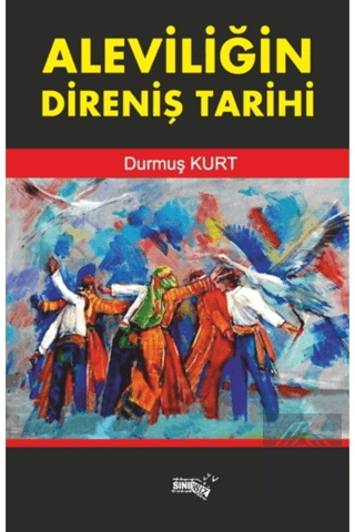 Aleviliğin Direniş Tarihi