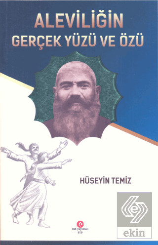 Aleviliğin Gerçek Yüzü ve Özü