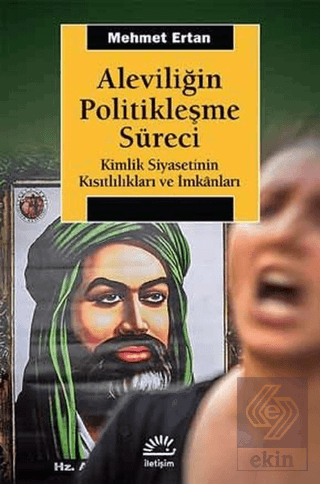 Aleviliğin Politikleşme Süreci