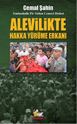 Alevilikte Hakka Yürüme Erkanı