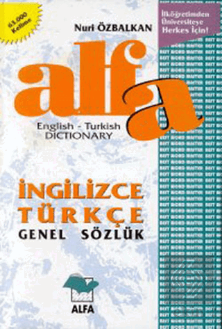 Alfa İngilizce Türkçe Genel Sözlük English-Turkish