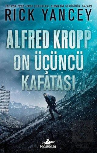 Alfred Kropp: On Üçüncü Kafatası