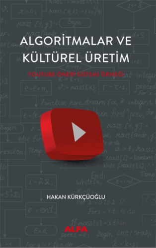 Algoritmalar ve Kültürel Üretim