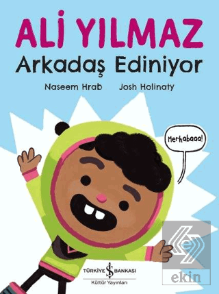 Ali Yılmaz Arkadaş Ediniyor