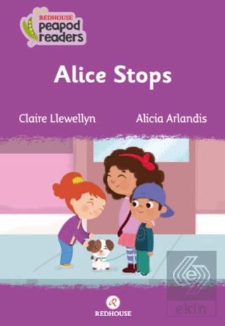 Alice Stops