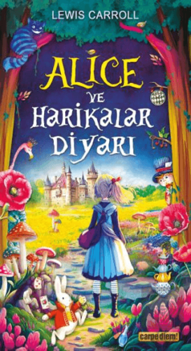 Alice ve Harikalar Diyarı