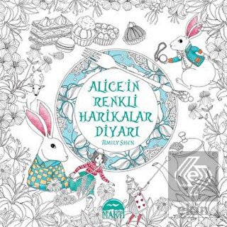 Alice\'in Renkli Harikalar Diyarı