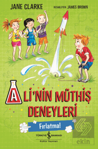 Ali\'nin Müthiş Deneyleri - Fırlatma!