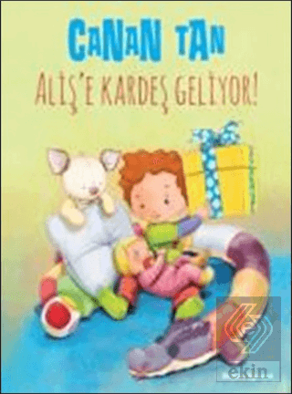 Aliş'e Kardeş Geliyor