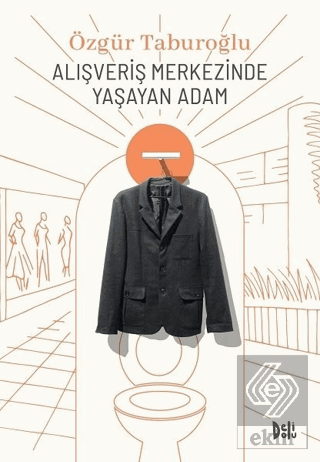 Alışveriş Merkezinde Yaşayan Adam