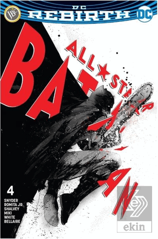 All Star Batman Sayı 4 - DC Rebirth