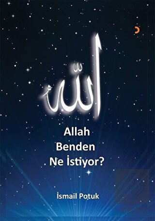 Allah Benden Ne İstiyor?