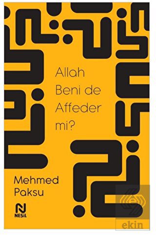 Allah Beni de Affeder mi?