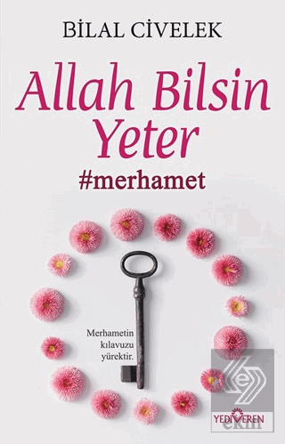 Allah Bilsin Yeter