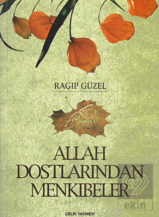 Allah Dostlarından Mekıbeler