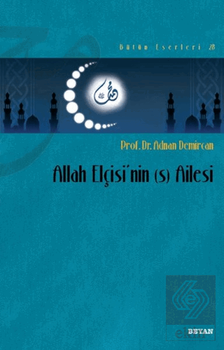 Allah Elçisi'nin (s) Ailesi