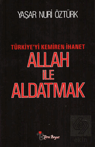 Allah ile Aldatmak