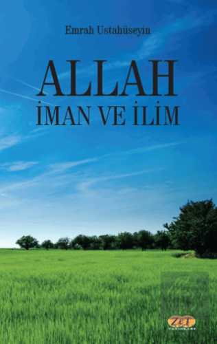 Allah İman ve İlim