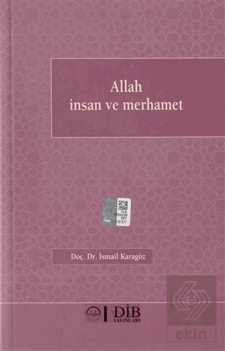 Allah İnsan Ve Merhamet