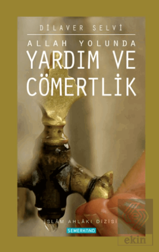 Allah Yolunda Yardım ve Cömertlik