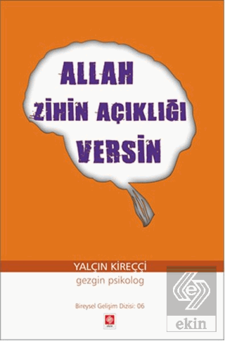 Allah Zihin Açıklığı Versin Yalçın Kireççi