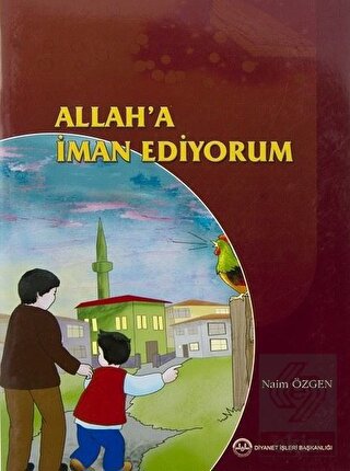 Allah\'a İman Ediyorum