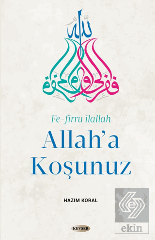 Allah'a Koşunuz