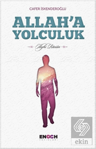 Allah\'a Yolculuk