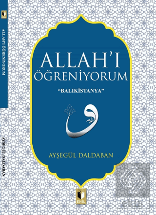 Allah'ı Öğreniyorum