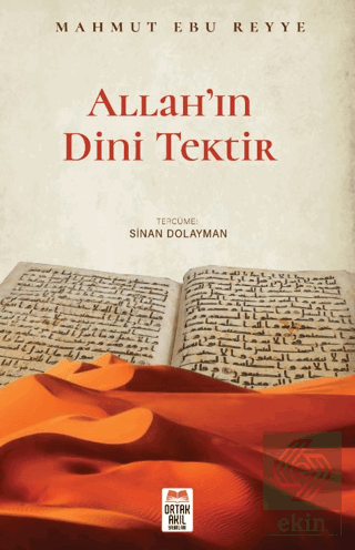 Allah'ın Dini Tektir