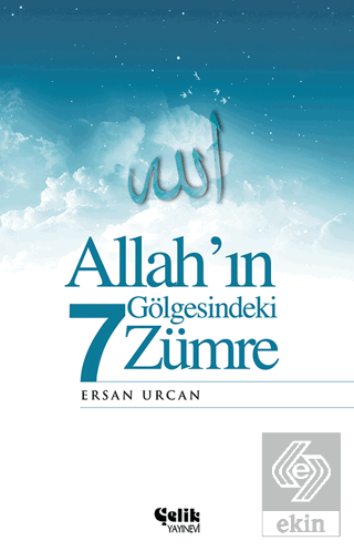 Allah\'ın Gölgesindeki 7 Zümre