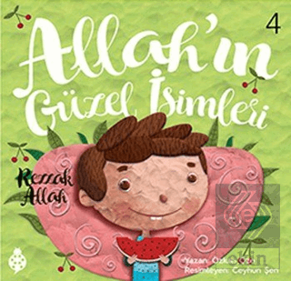 Allah\'ın Güzel İsimleri 4 - Rezzak