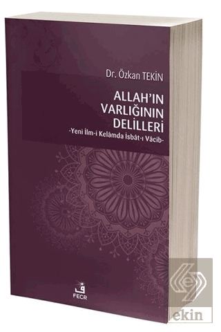 Allah\'ın Varlığının Delilleri