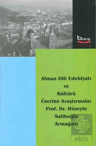 Alman Dili Edebiyatı ve Kültürü Üzerine Araştırmal