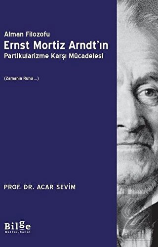 Alman Filozofu Ernst Mortiz Arndt\'ın Partikularizm