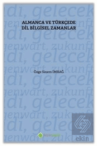 Almanca ve Türkçe'de Dil Bilgisel Zamanlar