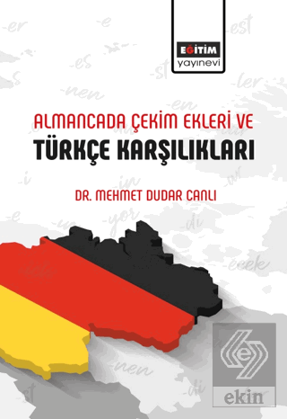 Almancada Çekim Ekleri ve Türkçe Karşılıkları