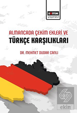 Almancada Çekim Ekleri ve Türkçe Karşılıkları