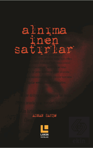 Alnıma İnen Satırlar