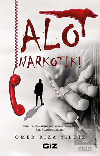 Alo Narkotik !