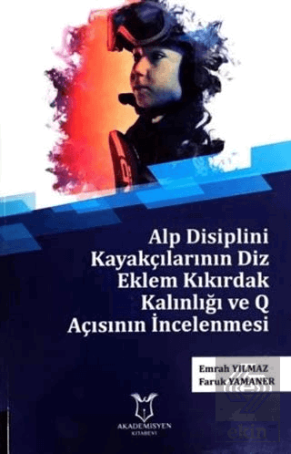 Alp Disiplini Kayakçılarının Diz Eklem Kıkırdak Ka