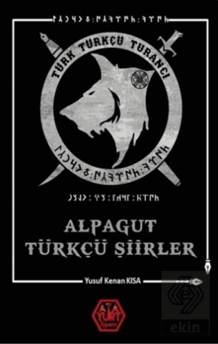 Alpagut Türkçü Şiirler