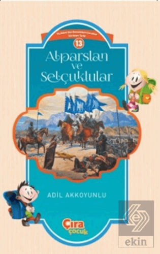 Alparslan ve Selçuklular